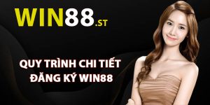 Quy trình chi tiết đăng ký Win88 thành công